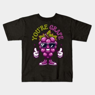You are Grape | Cute Grape puns for You are Great | Motivational quotes Kids T-Shirt